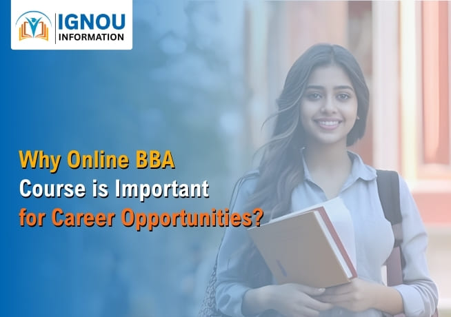 Why Online BBA Course is Important for Career Opportunities?
