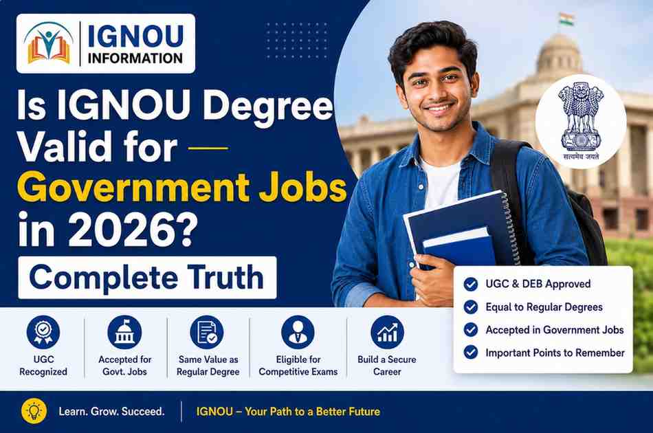 Is IGNOU Degree Valid for Government Jobs in 2026? Complete Truth