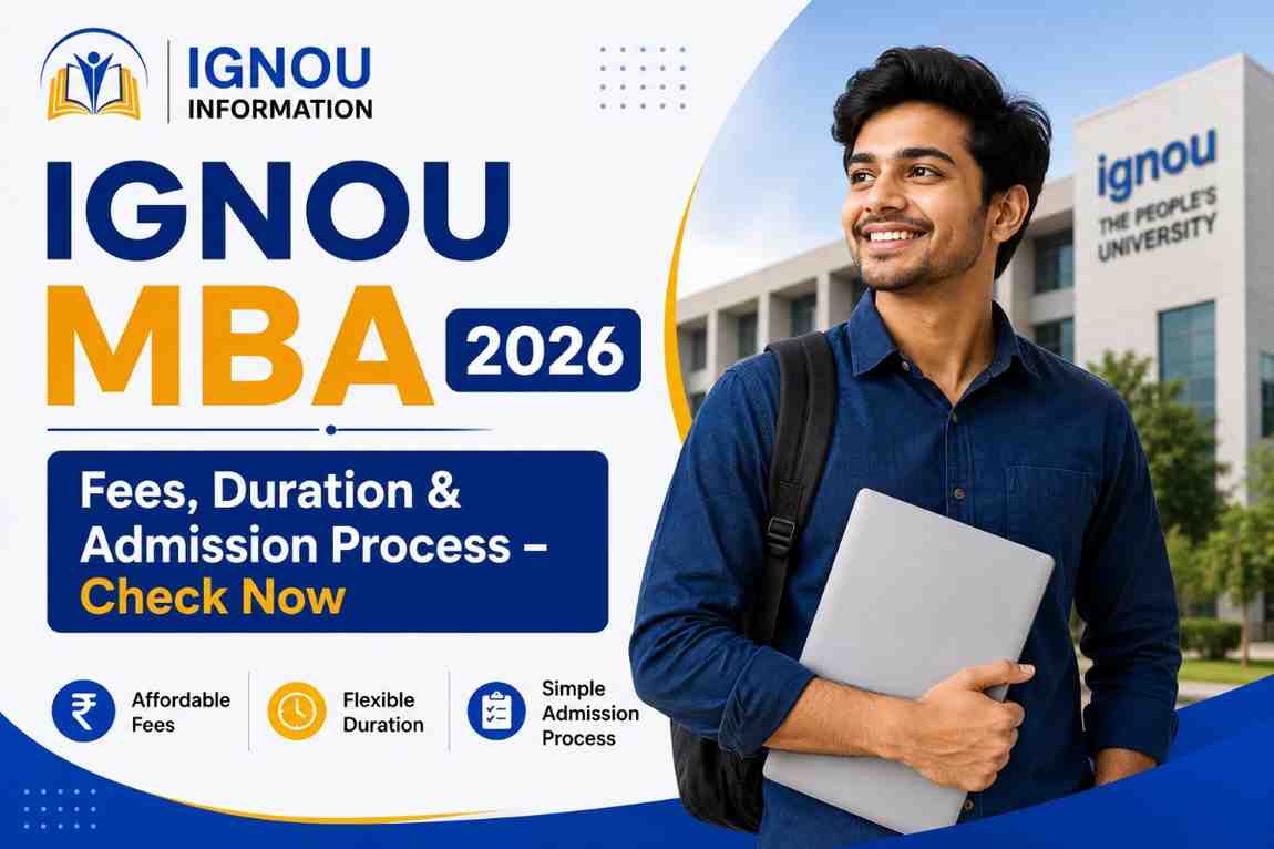 IGNOU MBA 2026: Fees, Duration, and Admissions