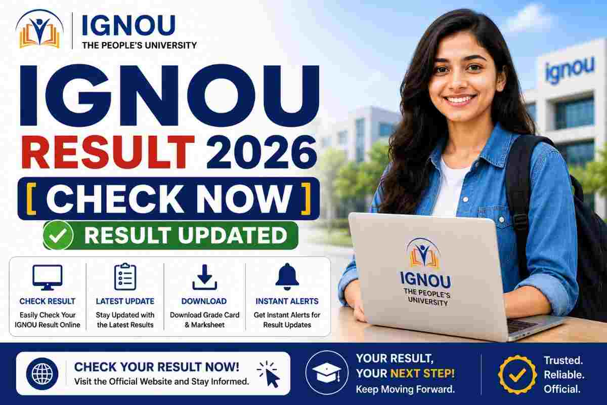 IGNOU Result 2026 [Check Now]: Result Updated