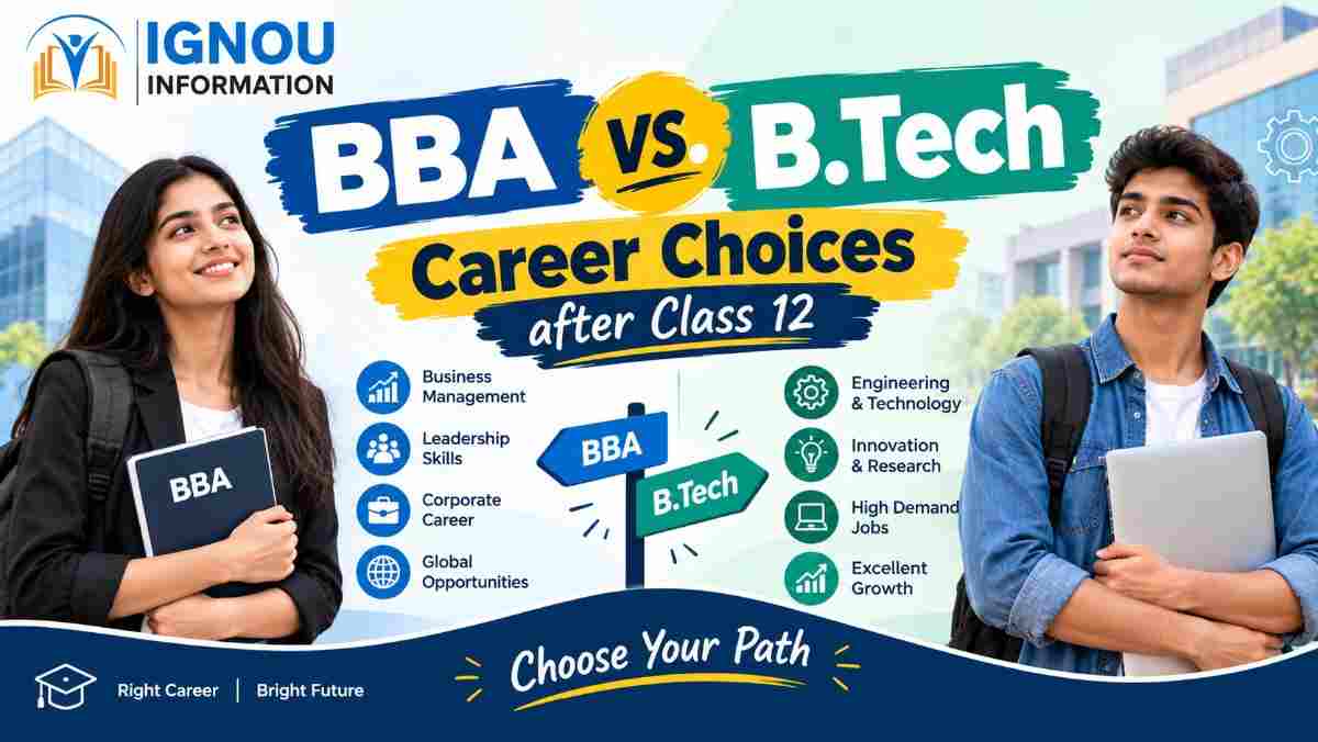 BBA vs. B.Tech: Career Choices after Class 12