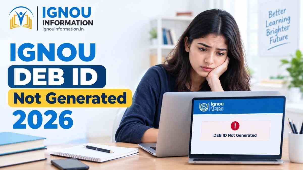 IGNOU DEB ID Not Generated 2026: ABC ID Linking, OTP Error & Complete Solution