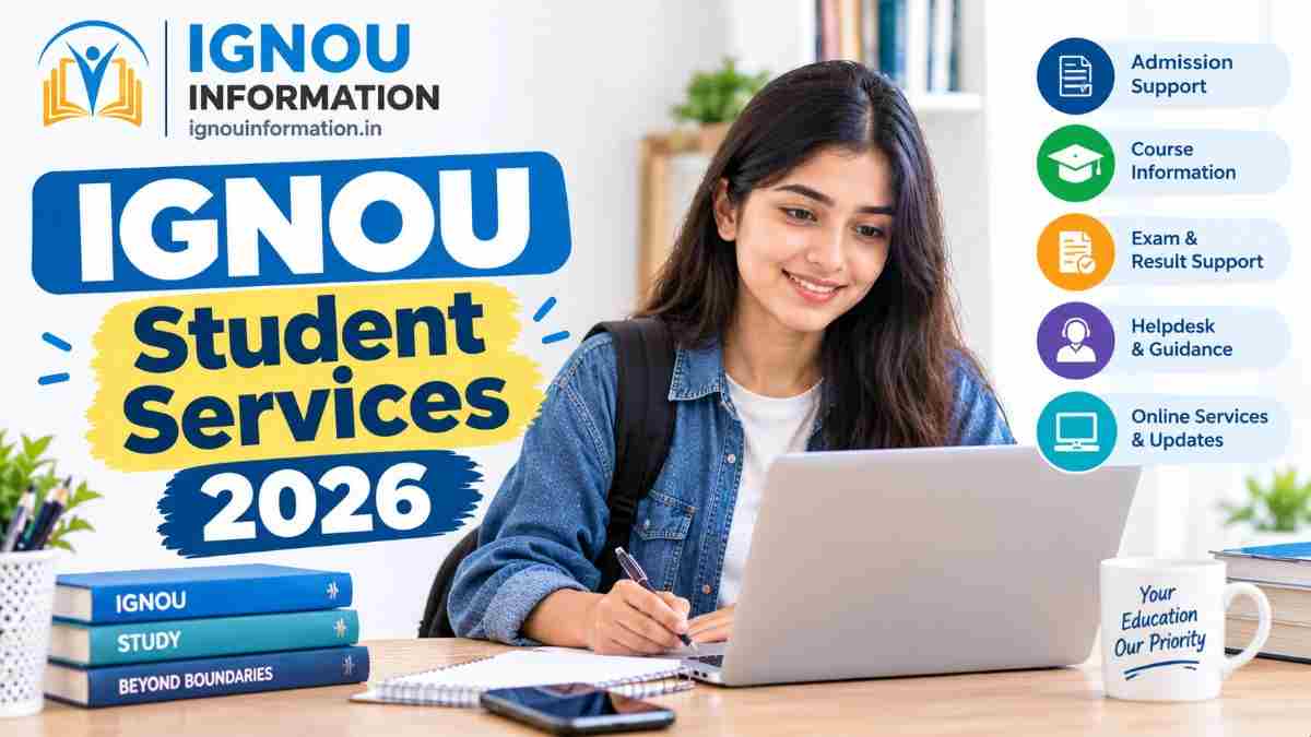 IGNOU Student Services 2026 Results LMS ID Card Assignments Admission and Merit List
